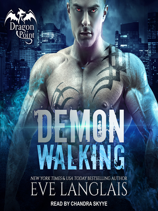 Title details for Demon Walking by Eve Langlais - Wait list